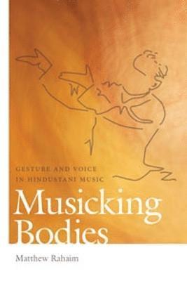 Musicking Bodies 1