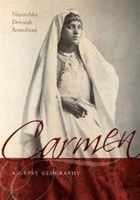 bokomslag Carmen, a Gypsy Geography