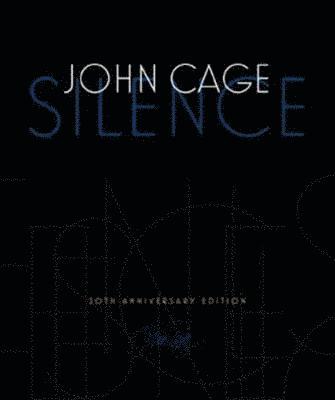 bokomslag Silence: Lectures and Writings