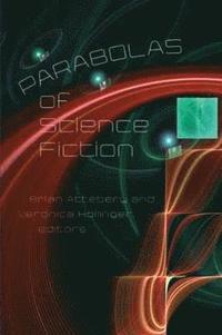 bokomslag Parabolas of Science Fiction