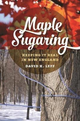 bokomslag Maple Sugaring