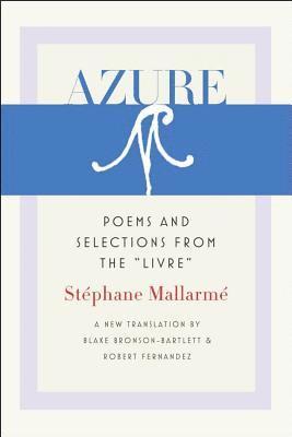 Stéphane Mallarmé, Stephane Mallarme - Azure, Häftad