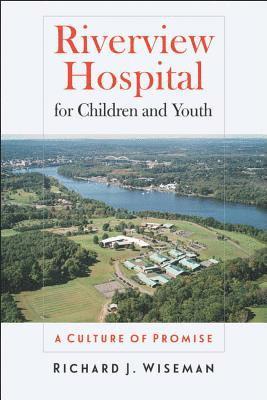 bokomslag Riverview Hospital for Children and Youth