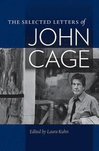 bokomslag Selected Letters of John Cage
