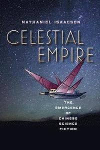 bokomslag Celestial Empire