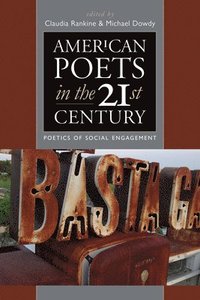 bokomslag American Poets in the 21st Century