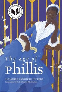 bokomslag The Age of Phillis