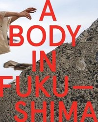 bokomslag Body in Fukushima