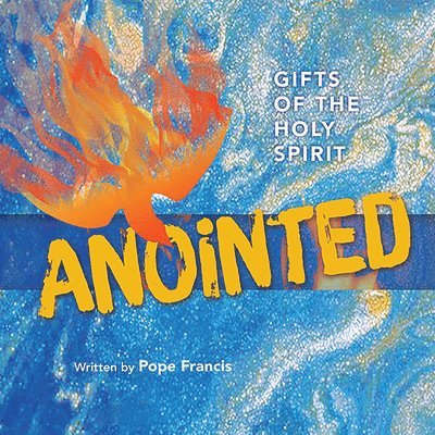 Gifts of the Holy Spirit Anointed, Häftad