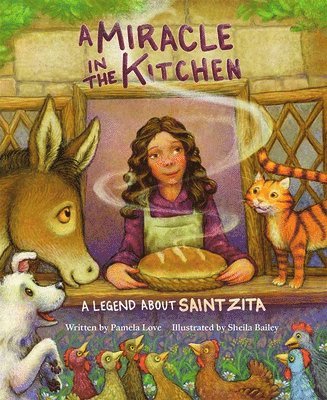 Pamela Love - A Miracle in the Kitchen, Inbunden