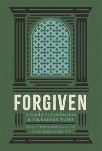 bokomslag Forgiven Guide to Confession