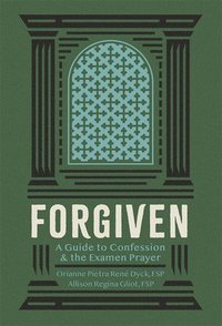 bokomslag Forgiven Guide to Confession: Guide to Confession