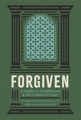 bokomslag Forgiven Guide to Confession