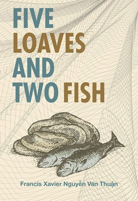bokomslag Five Loaves & Two Fish