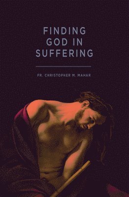 Finding God in Suffering 1