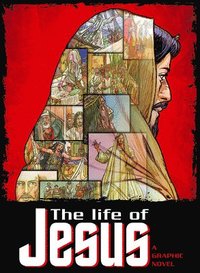bokomslag Alex, B: Life of Jesus (Graphic Novel)