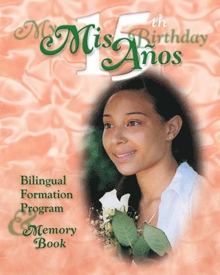 MIS 15 Anos My 15th Birthday Formation P 1