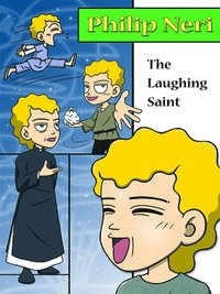 bokomslag Philip Neri, the Laughing Saint