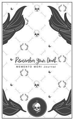 Theresa Noble - Remember Your Death Journal, Inbunden