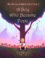 bokomslag Boy Who Became Pope Jpii