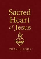 Fsp Trouvé, Marianne, Marianne Trouvé - Sacred Heart of Jesus Prayer Book, Inbunden