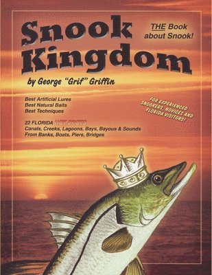 George Griffin - Snook Kingdom, Häftad