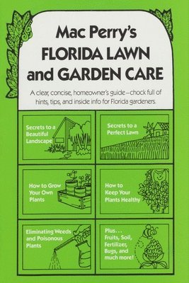 Mac Perry's Florida Lawn And Garden Care 1