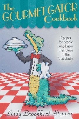 Gourmet Gator Cookbook 1