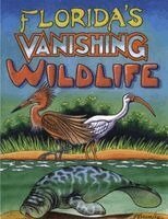 Peter Bramley - Florida's Vanishing Wildlife, Häftad