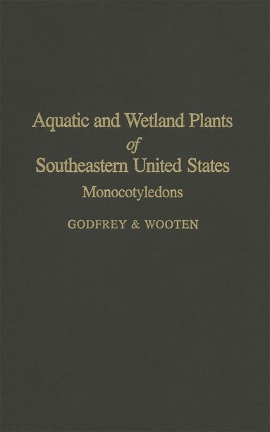bokomslag Aquatic and Wetland Plants of Southeastern United States