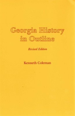 Georgia History in Outline 1