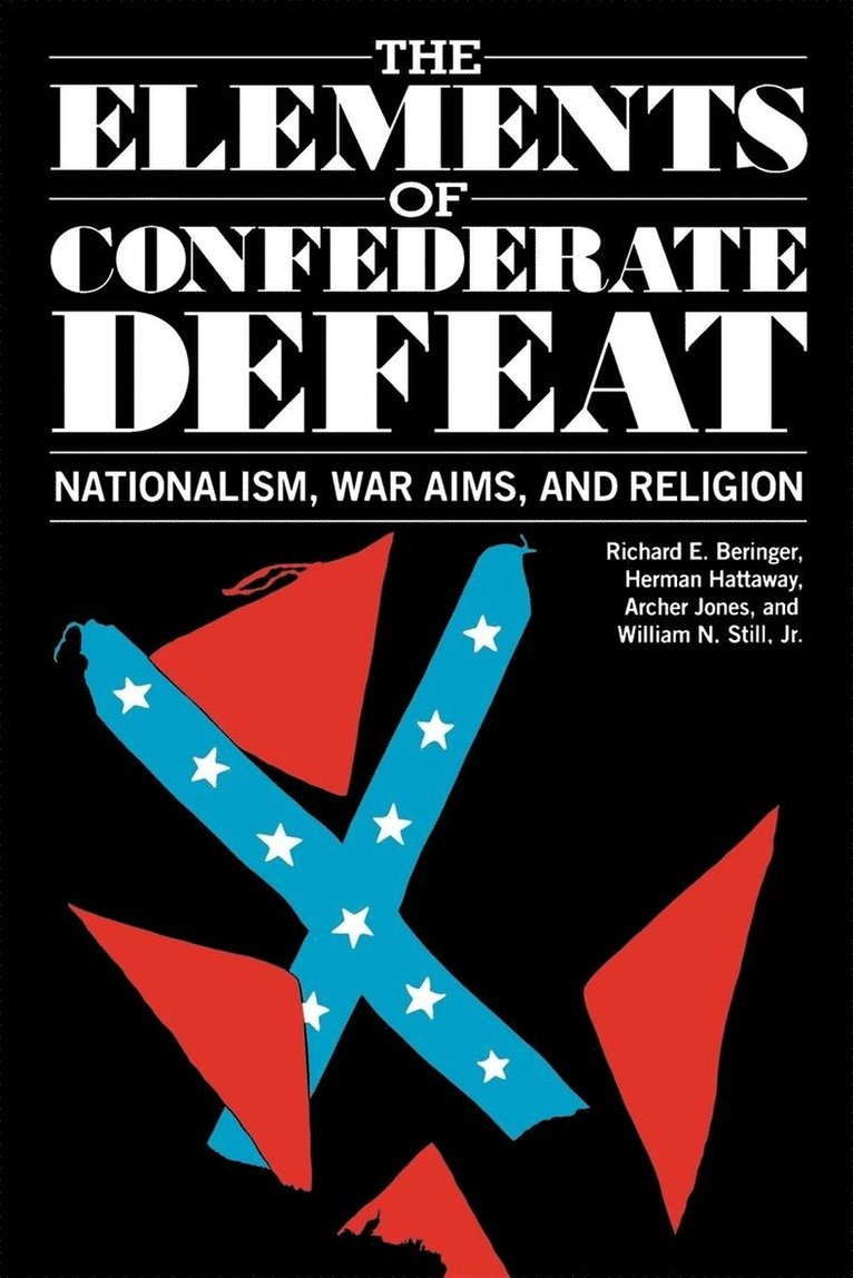 The Elements of Confederate Defeat 1