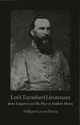 Lee's Tarnished Lieutenant 1