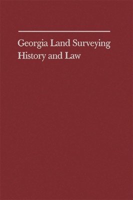 Georgia Land Surveying History and Law 1