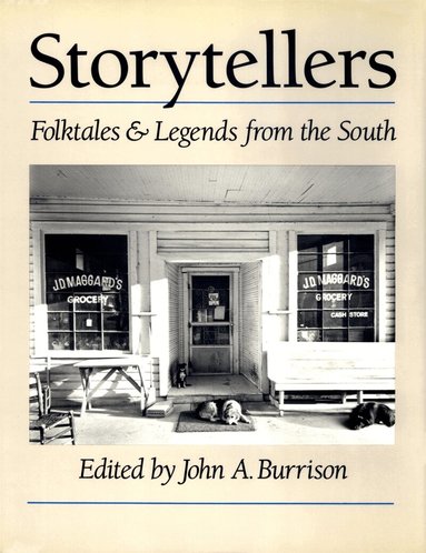 John A. Burrison, John A. Burrison - Storytellers, Häftad