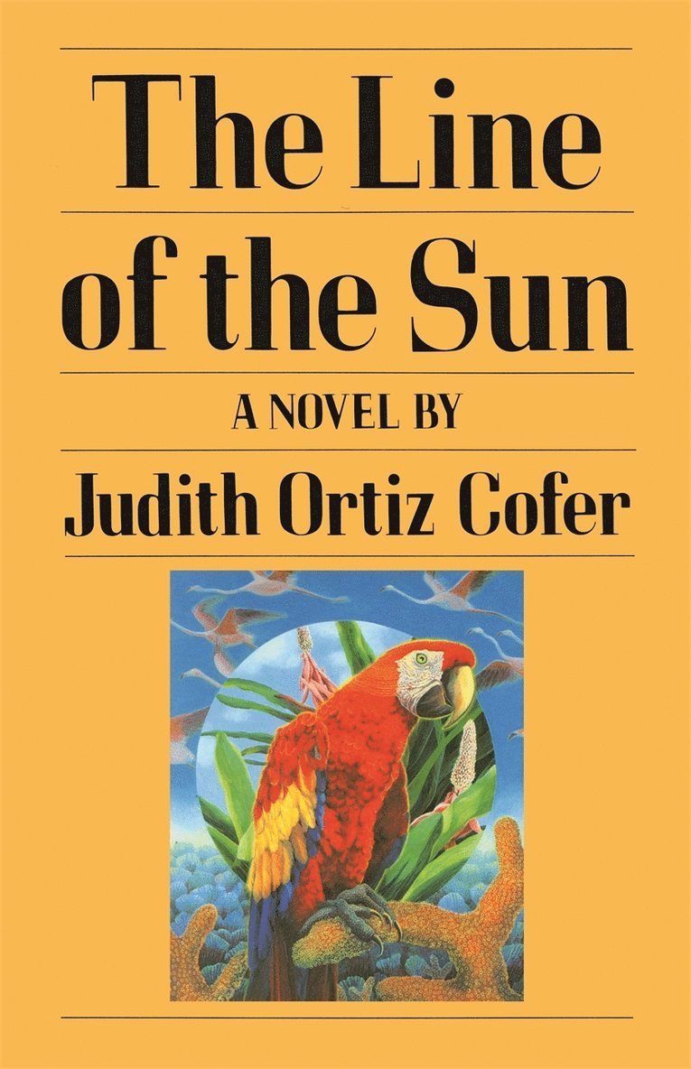 Judith Ortiz Cofer - Line of the Sun, Häftad
