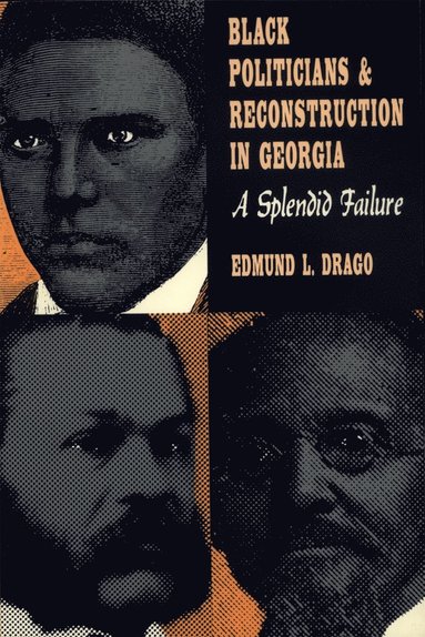 bokomslag Black Politicians and Reconstruction in Georgia