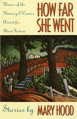 Mary Hood - How Far She Went, Häftad