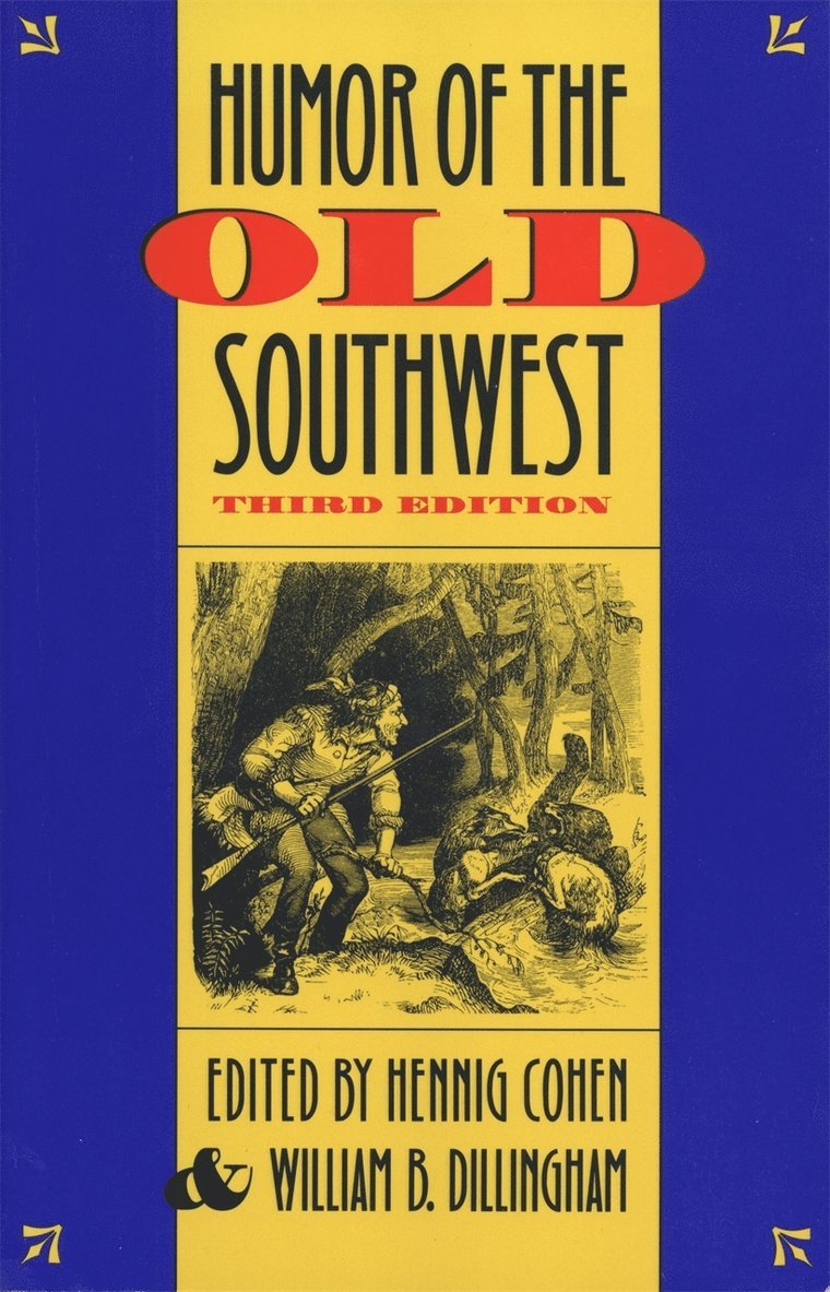 Hennig Cohen, William B. Dillingham, William B Dillingham - Humor of the Old Southwest, Häftad