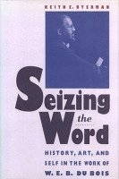 bokomslag Seizing the Word
