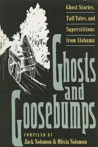 bokomslag Ghosts and Goosebumps