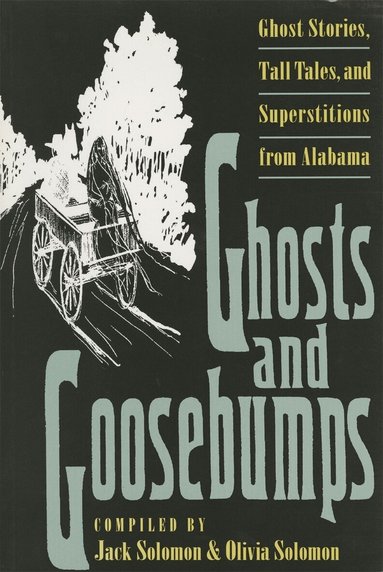 Jack Solomon, Jack Solomon, Olivia Solomon - Ghosts and Goosebumps, Häftad