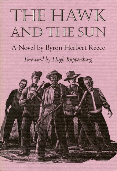 Byron Herbert Reece - Hawk and the Sun, Häftad