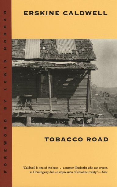 Erskine Caldwell - Tobacco Road, Häftad