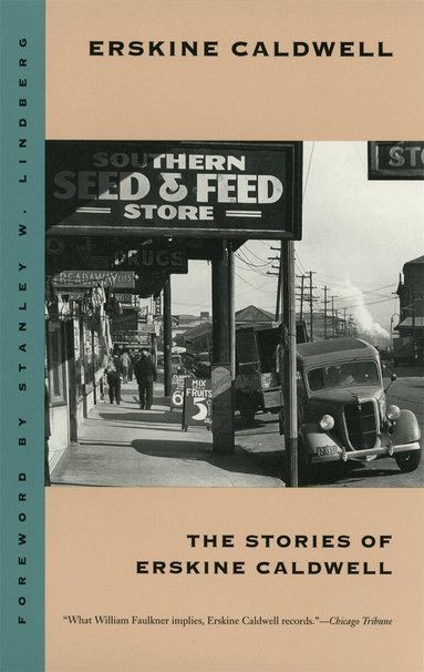 Erskine Caldwell - Stories of Erskine Caldwell, Häftad