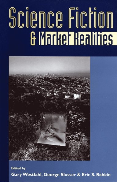 bokomslag Science Fiction and Market Realities