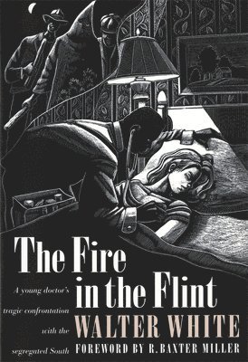 Walter White - Fire in the Flint, Häftad