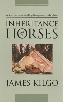 James Kilgo - Inheritance of Horses, Häftad