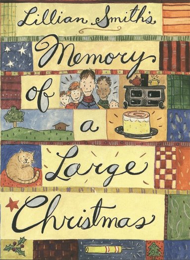 Lillian Smith - Memory of a Large Christmas, Inbunden