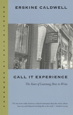 Erskine Caldwell - Call It Experience, Häftad